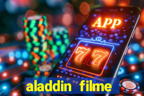 aladdin filme completo drive